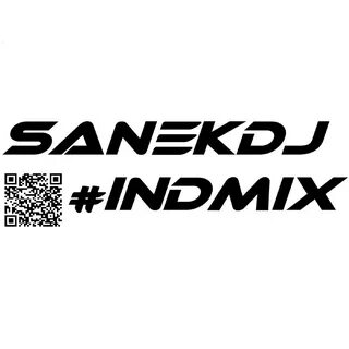 DJ SANEKDJ - RADIOSHOW - #INDMIX - 07.09.2019 слушать онлайн