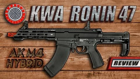 KWA Ronin 47 - M4/AK Hybrid - YouTube