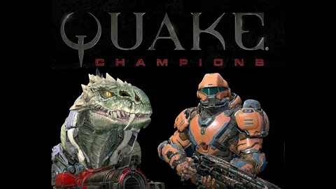 Возвращение в Quake Champions (2) stream все персонажи гайд 