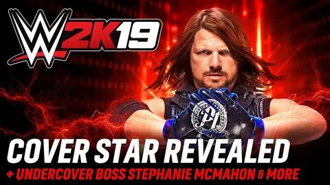 WWE 2K19 Cover Star Revealed, Undercover Boss Stephanie McMa