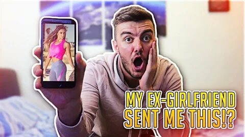 I Cant Believe My Ex Girlfriend Sent Me This!? - YouTube