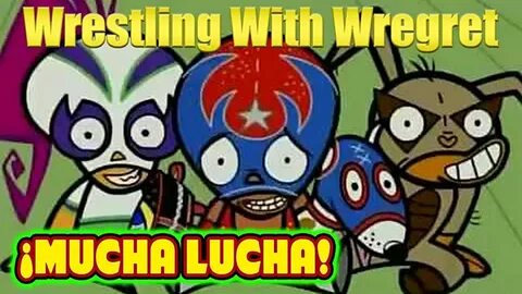 "Wrestling with Wregret" Mucha Lucha (TV Episode 2018) - IMD