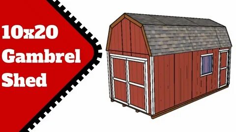10x20 Gambrel Shed Plans - YouTube