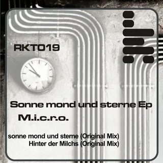 Sonne Mond Und Sterne (Original Mix) - M.I.C.R.O. - 单 曲 - 网 