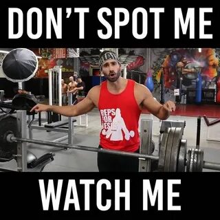 Just Watch Me. TAG YOUR SPOTTER! #DarkIronFitness #Spotter #