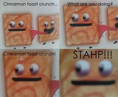 Cinnamon Toast Crunch Meme Photo - Groch-na-Scianie