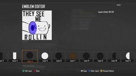 BO2 Emblem they see me rollin (toliet paper roll) - YouTube