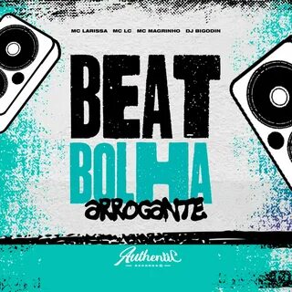 Beat Bolha Arrogante (feat. 