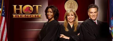 HOT BENCH with Judges Tanya Acker, Patricia DiMango and Larr