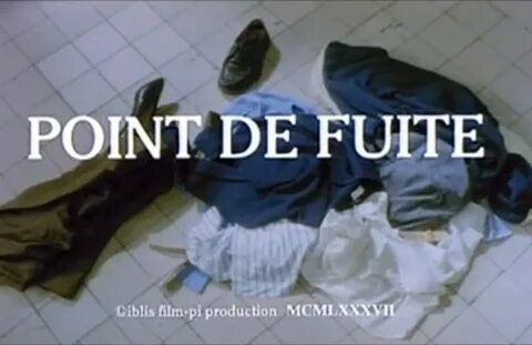 Point de fuite (Short 1987) - IMDb