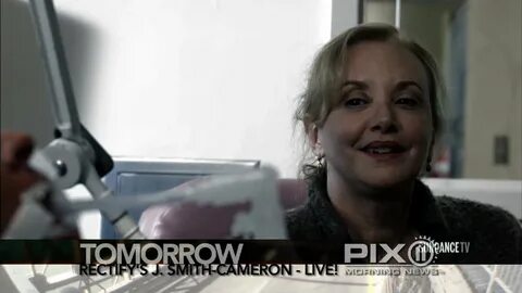 Tomorrow on PIX11: Rectify's J. Smith-Cameron joins us - LIV