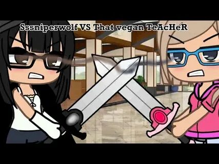 Sssniperwolf VS ThAt VeGaN tEaChEr - YouTube