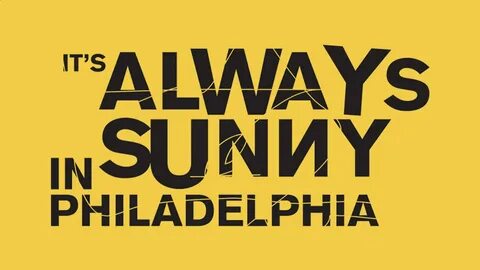 It's Always Sunny In Philadelphia Font Download - Download F