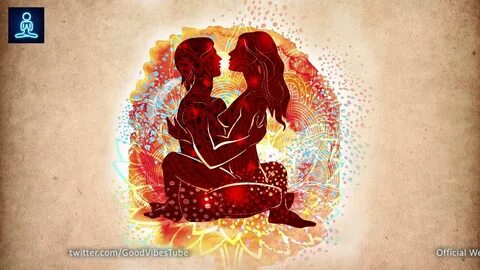 Tantric Sexuality Meditation : Sacral Chakra Healing - Enhan