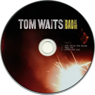 Tom Waits - Bad As Me (2011) 2CD Anti, Deluxe Limited Editio