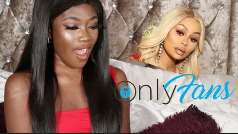I PAID FOR BLAC CHYNA’S ONLYFANS - INSPO OR WANT MY MONEY BA