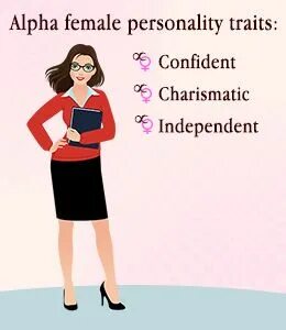 Personality traits of an alpha woman Alpha female, Female le