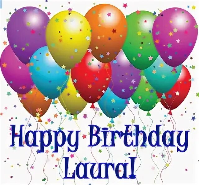 Happy Birthday Laura! :: Happy Birthday :: MyNiceProfile.com