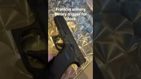 Franklin armory binary trigger for Glock 17 gen 3 peak - You