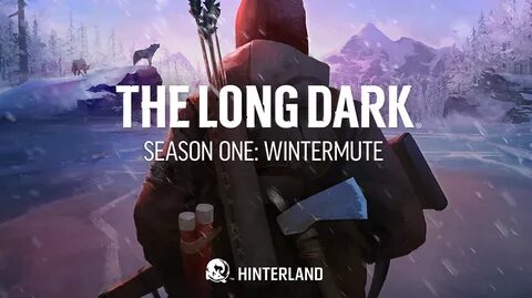 First Impressions on The Long Dark Story Mode: Wintermute - 