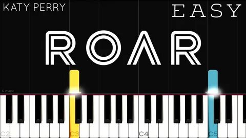 Katy Perry - Roar EASY Piano Tutorial Chords - Chordify
