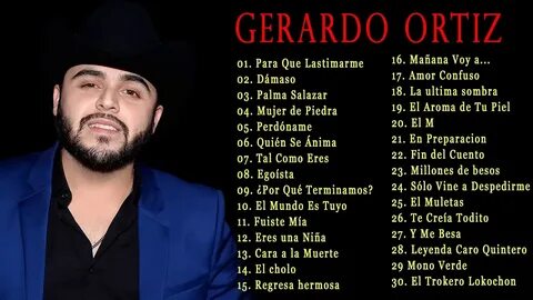 Gerardo Ortiz Sus Mejores Exitos - Gerardo Ortiz Grandes Exi