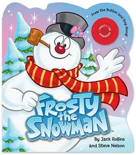 Frosty the Snowman by Jack Rollins WorthyKids
