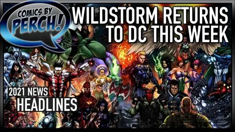 Wildstorm returns to DC this week - YouTube