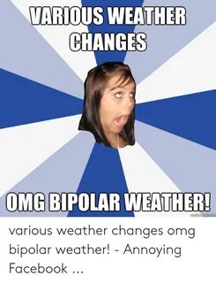 ✅ 25+ Best Memes About Bipolar Weather Meme Bipolar Weather 