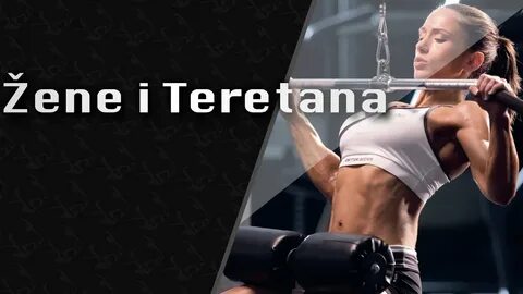 Žene i Teretana - Idealan trening za žene i cure - YouTube