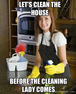 Home Cleaning Meme Related Keywords & Suggestions - Home Cle