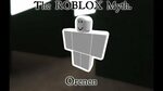 Orenen: The ROBLOX Myth. - YouTube