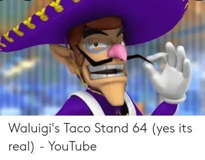 🐣 25+ Best Memes About Waluigis Taco Stand Meme Waluigis Tac