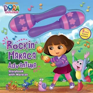 Dora the Explorer: Rockin' Maraca Adventure : Storybook with