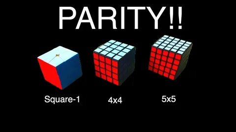 Parity Algorithms - 4x4, 5x5, Square-1 - YouTube