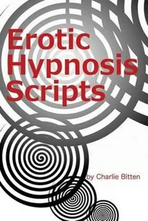 bol.com Erotic Hypnosis Scripts, Charlie Bitten 978153043827