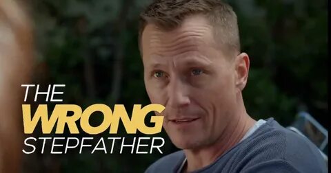 The Wrong Stepfather' LMN Movie