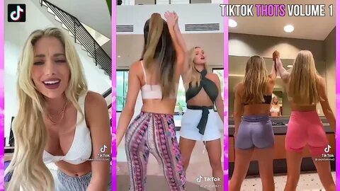 TikTok Thots 😍 tiktok compilation - Sexy TikTok Girls Volume