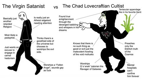 The Virgin Satanist v. The Chad Lovecraftian Cultist Virgin 