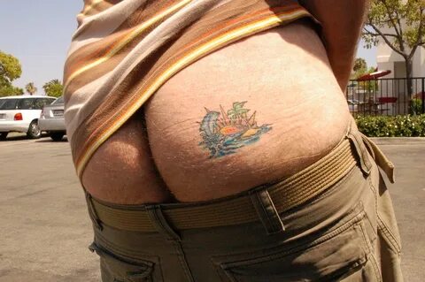 Funny Ass Tattoo My friend has decided to volunteer his as. 