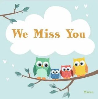 We miss you Cute messages, Mom in heaven, We missed you Miss