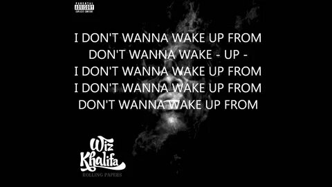 Wiz Khalifa - Wake Up (Lyrics) HD - YouTube Music