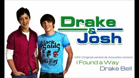 Drake Bell - I Found a Way (Mix) (from the TV series 'Drake 