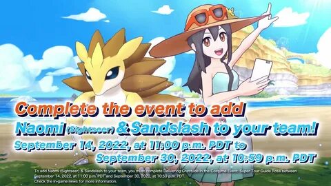 You can now complete Costume Event: Super Tour Guide Rosa to add Naomi (Sightsee