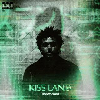 The Weeknd: Kiss Land (2013) Kiss land, The weeknd poster, T