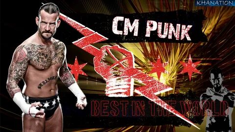 Geek Xplore: CM Punk 'Best In The World' Wallpaper