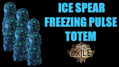 POE: Beginners Guide / Budget / Ice Spear & Freezing Pulse T
