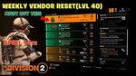 The Division 2 WEEKLY VENDOR RESET (LEVEL 40) APRIL 14TH 202