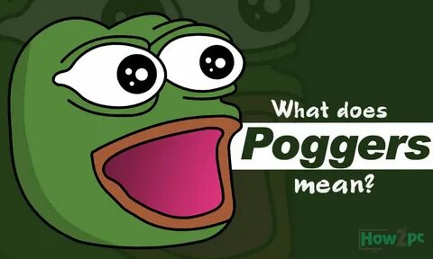 Poggers Meaning: What is Poggers & How to Use it?