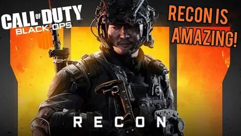 RECON IS BAE - BO4 Highlights #7 - YouTube